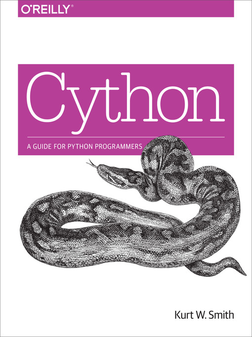 Title details for Cython by Kurt W. Smith - Available